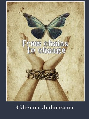 cover image of From Chains to Change